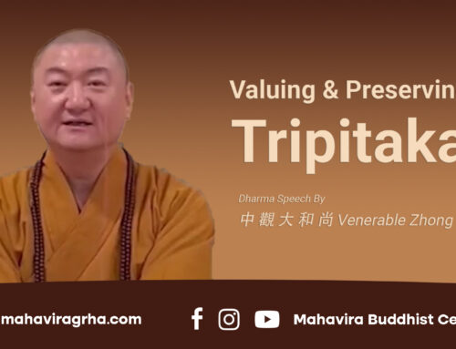 Valuing and Preserving Tripitaka