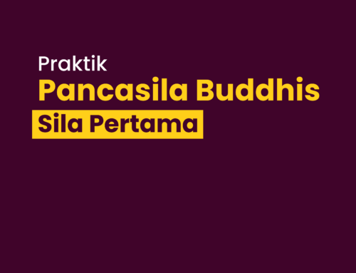Praktik Pancasila Buddhis Sila Pertama
